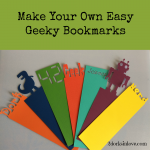 Save Your Place With These Easy Geeky Bookmarks