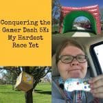 Conquering the Gamer Dash 5K: My Hardest Race Yet